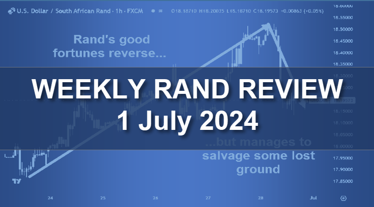 Featured image Rand's good fortune reverses 1 July 2024